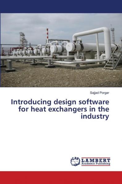 Introducing design software for heat exchangers in the industry