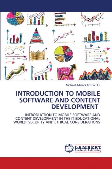 INTRODUCTION TO MOBILE SOFTWARE AND CONTENT DEVELOPMENT