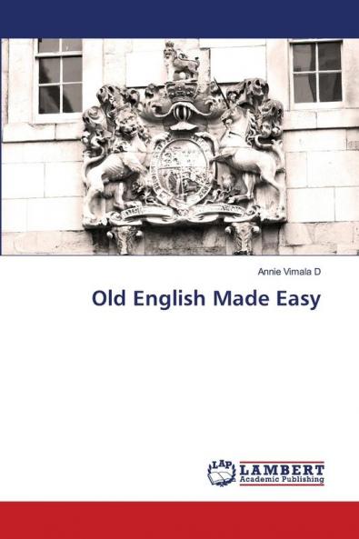 Old English Made Easy