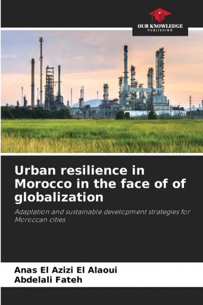 Urban resilience in Morocco in the face of of globalization