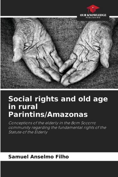Social rights and old age in rural Parintins/Amazonas