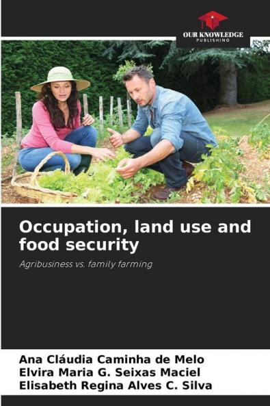 Occupation land use and food security
