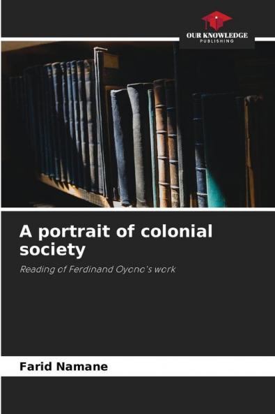 A portrait of colonial society