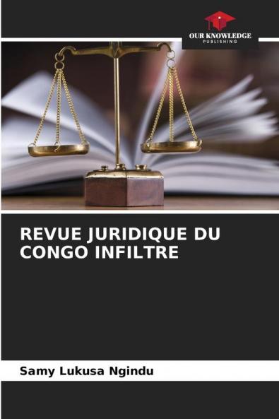 REVUE JURIDIQUE DU CONGO INFILTRE