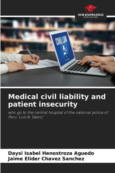 Medical civil liability and patient insecurity