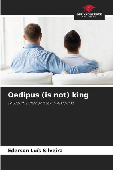 Oedipus (is not) king
