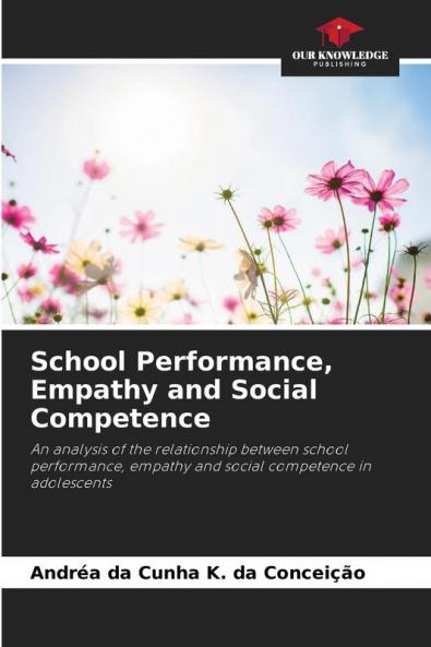 School Performance Empathy and Social Competence