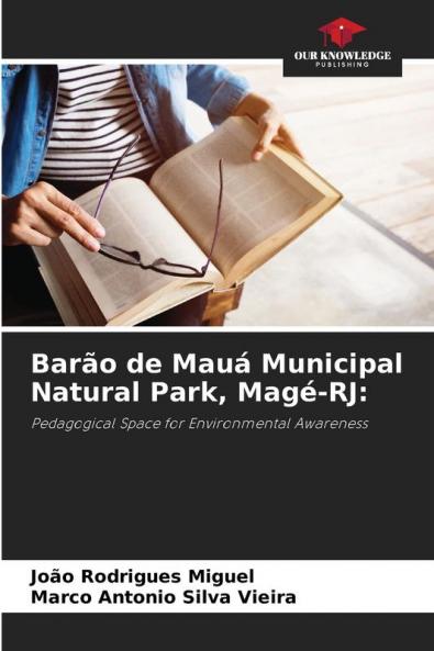 Bar��o de Mau�� Municipal Natural Park Mag��-RJ: