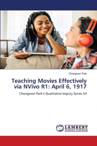Teaching Movies Effectively via NVivo R1
