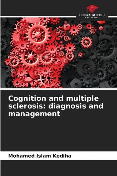 Cognition and multiple sclerosis