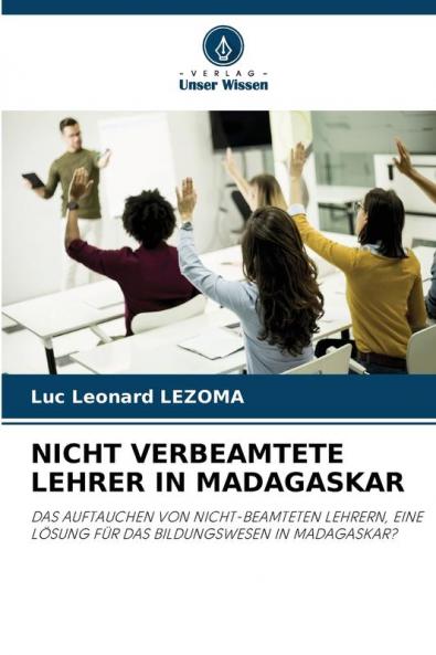 NICHT VERBEAMTETE LEHRER IN MADAGASKAR