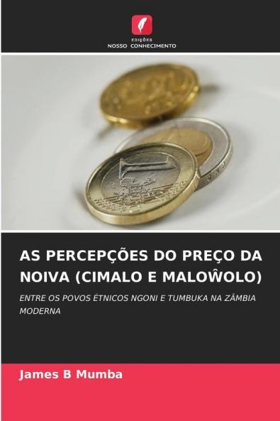 AS PERCEPÇÕES DO PREÇO DA NOIVA (CIMALO E MALO?OLO)