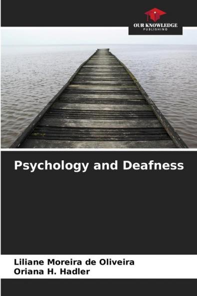 Psychology and Deafness