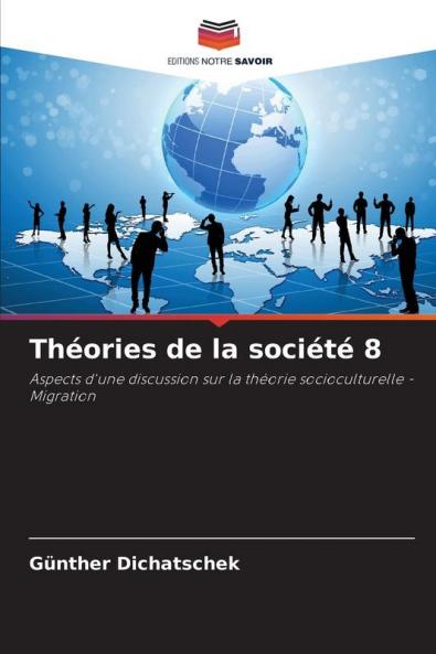 Théories de la société 8