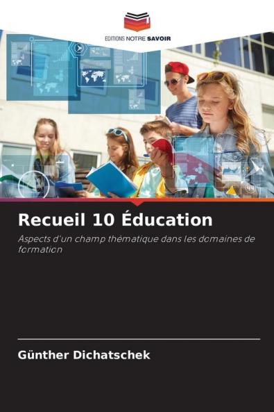 Recueil 10 Éducation