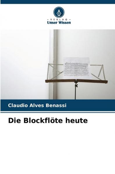 Die Blockflöte heute