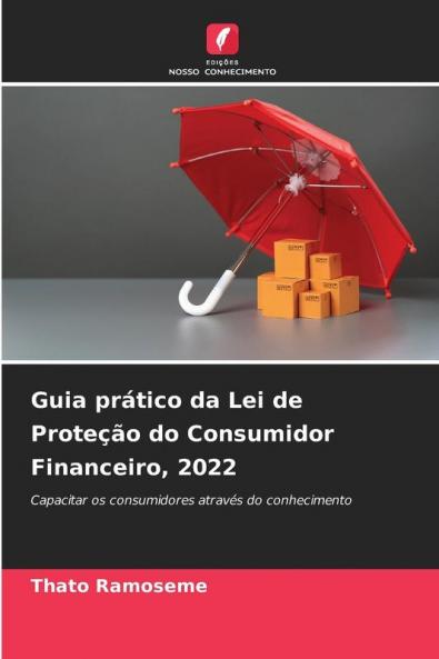 Guia prático da Lei de Proteção do Consumidor Financeiro 2022