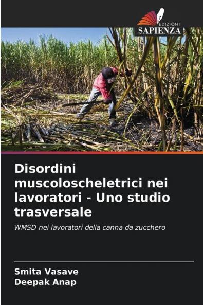 Disordini muscoloscheletrici nei lavoratori - Uno studio trasversale