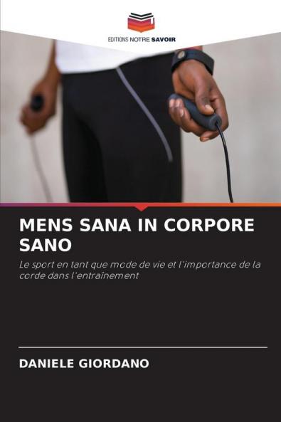 MENS SANA IN CORPORE SANO