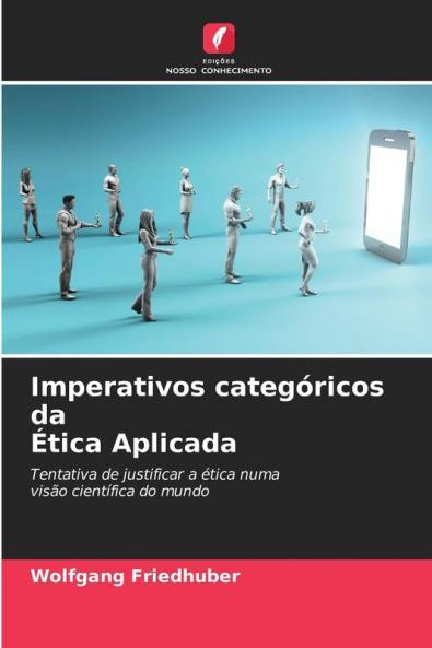 Imperativos categóricos da Ética Aplicada