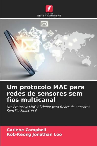 Um protocolo MAC para redes de sensores sem fios multicanal