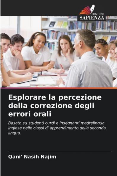 Esplorare la percezione della correzione degli errori orali