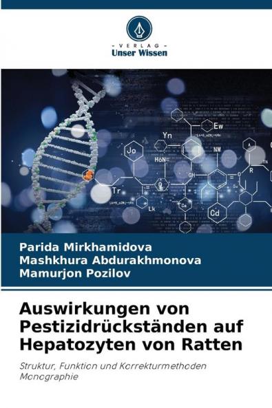 Auswirkungen von Pestizidrückständen auf Hepatozyten von Ratten