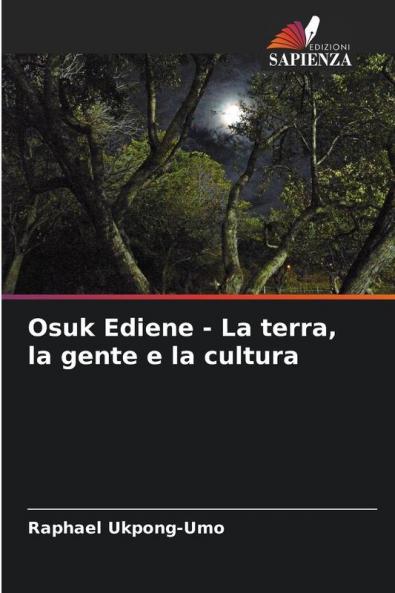 Osuk Ediene - La terra la gente e la cultura