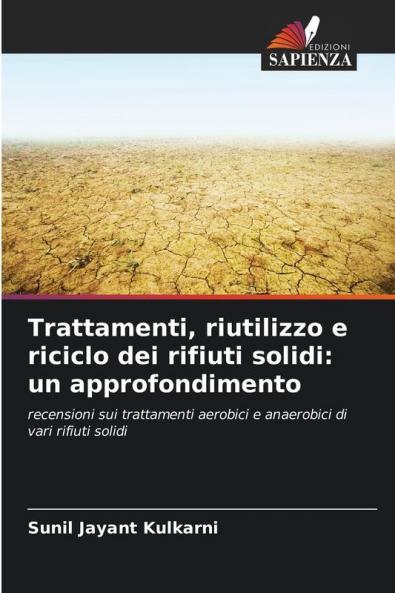 Trattamenti riutilizzo e riciclo dei rifiuti solidi