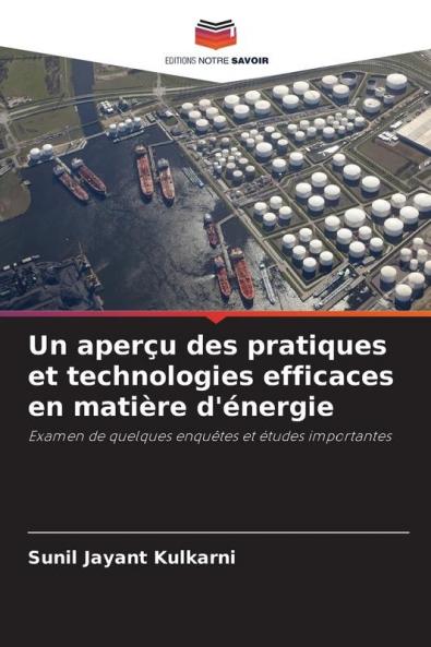 Un aperçu des pratiques et technologies efficaces en matière d'énergie