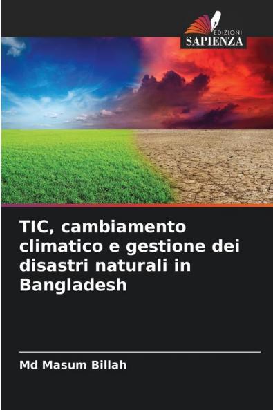 TIC cambiamento climatico e gestione dei disastri naturali in Bangladesh