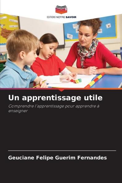 Un apprentissage utile