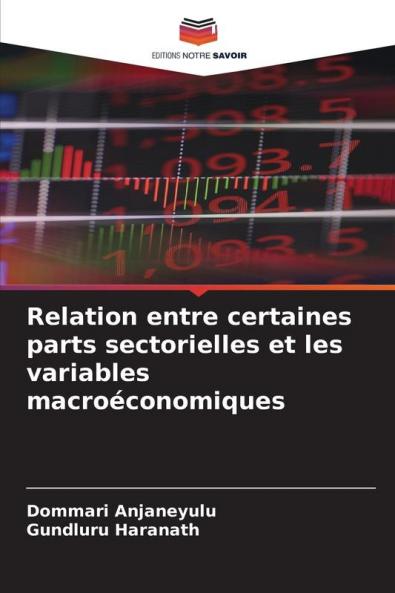 Relation entre certaines parts sectorielles et les variables macroéconomiques