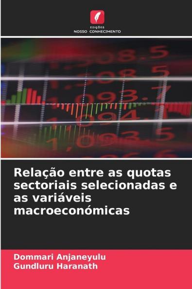 Relação entre as quotas sectoriais selecionadas e as variáveis macroeconómicas