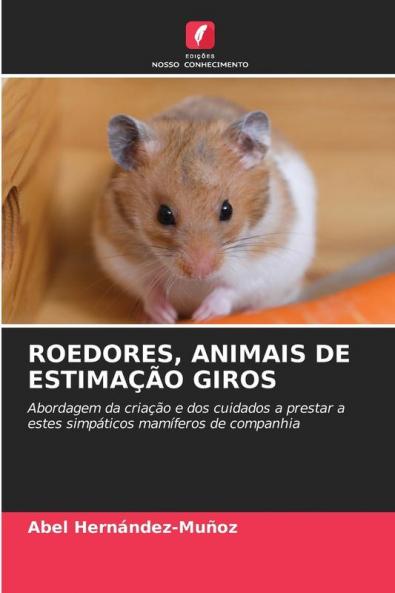 ROEDORES ANIMAIS DE ESTIMAÇÃO GIROS