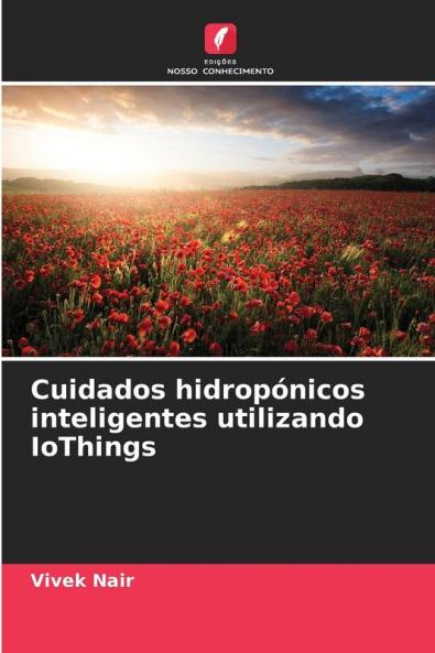 Cuidados hidropónicos inteligentes utilizando IoThings