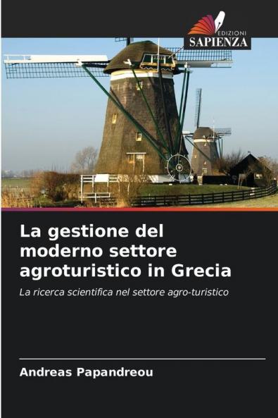 La gestione del moderno settore agroturistico in Grecia