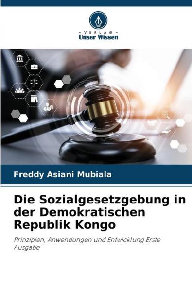 Die Sozialgesetzgebung in der Demokratischen Republik Kongo