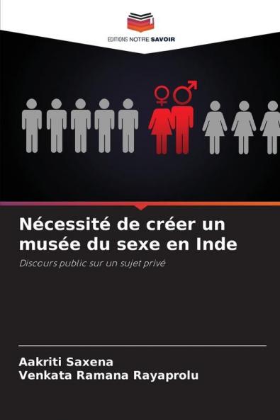 Nécessité de créer un musée du sexe en Inde