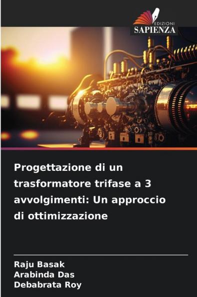Progettazione di un trasformatore trifase a 3 avvolgimenti