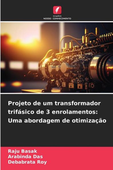 Projeto de um transformador trifásico de 3 enrolamentos