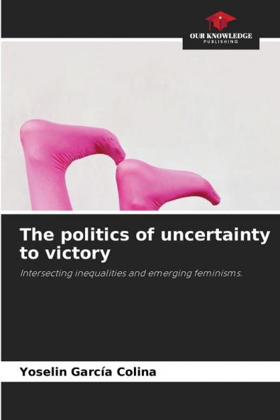 The politics of uncertainty to victory