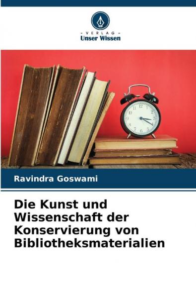 Die Kunst und Wissenschaft der Konservierung von Bibliotheksmaterialien