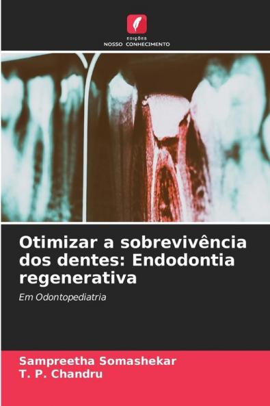 Otimizar a sobrevivência dos dentes