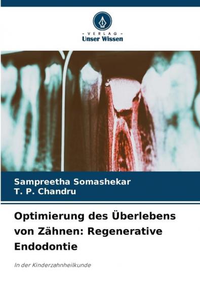 Optimierung des Überlebens von Zähnen