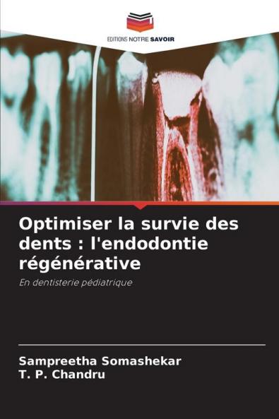 Optimiser la survie des dents