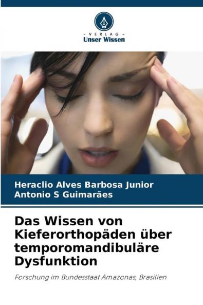 Das Wissen von Kieferorthopäden über temporomandibuläre Dysfunktion