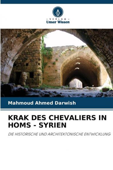 KRAK DES CHEVALIERS IN HOMS - SYRIEN