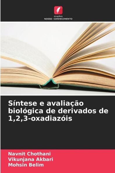 Síntese e avaliação biológica de derivados de 123-oxadiazóis
