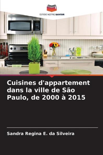 Cuisines d'appartement dans la ville de São Paulo de 2000 à 2015